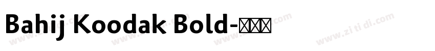 Bahij Koodak Bold字体转换